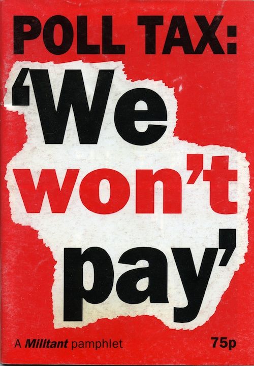 Poll Tax: “We Won't Pay” - How Thatcher was defeated
