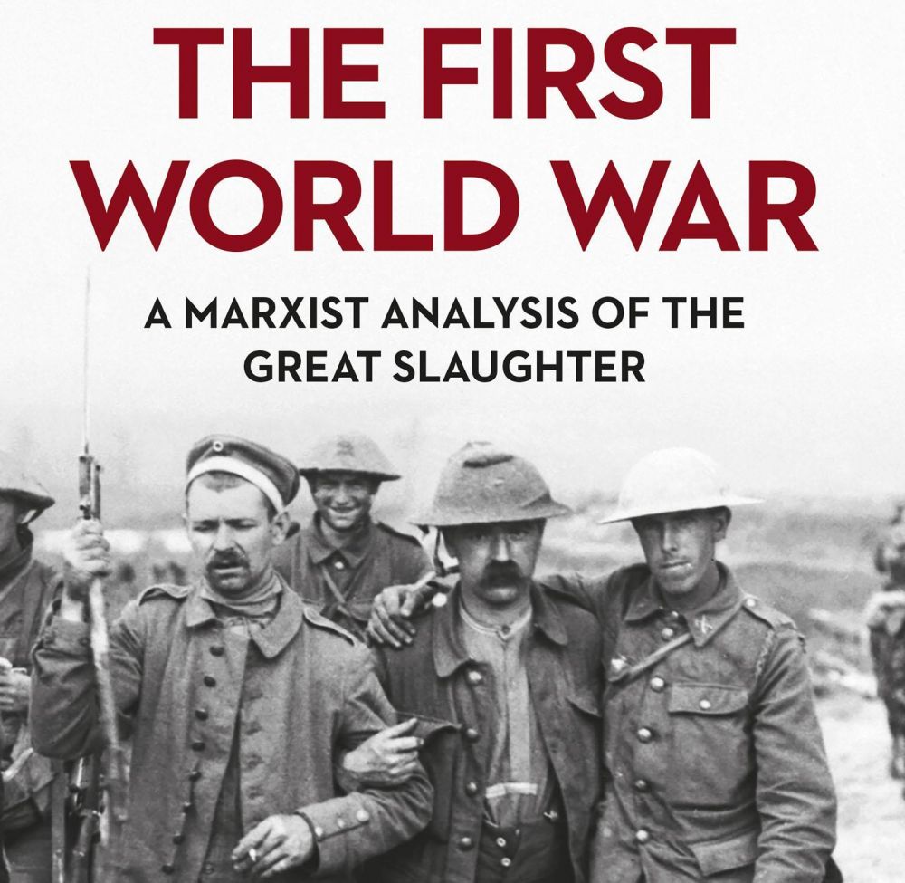 Book The First World War A Marxist Analysis Of The Great Slaughter