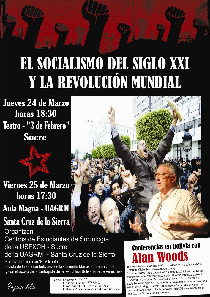 El Socialismo del Siglo XXI y la Revolución Mundial: Conferencias en Bolivia con Alan Woods 