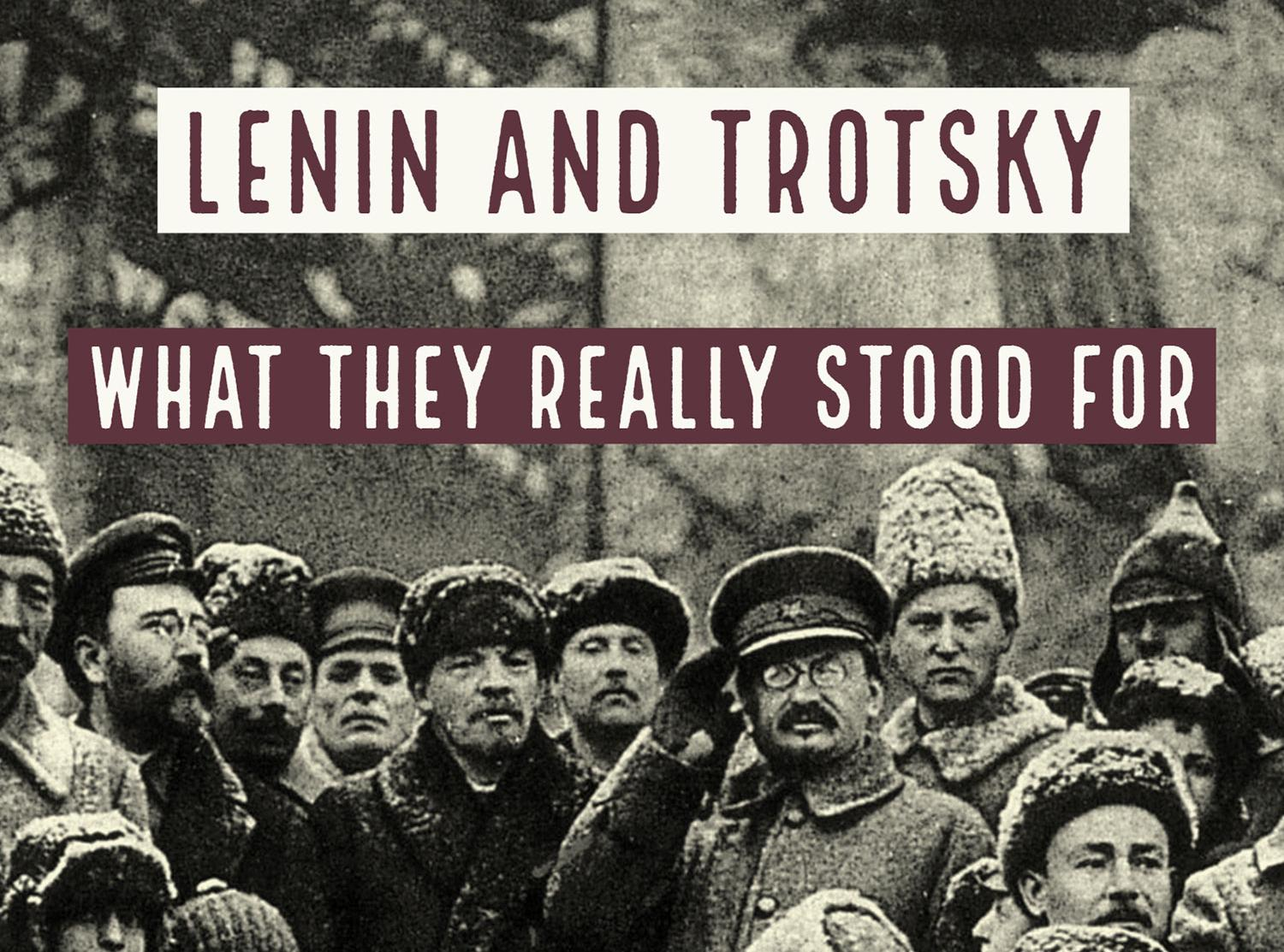 Book] Lenin and Trotsky - What they really stood for | Books | Announcements