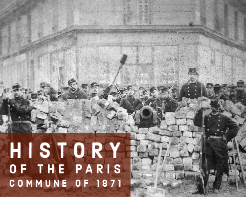 History Of The Paris Commune Of 1871